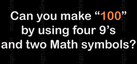 How Can you make 100 by using four 9's with two Math symbols