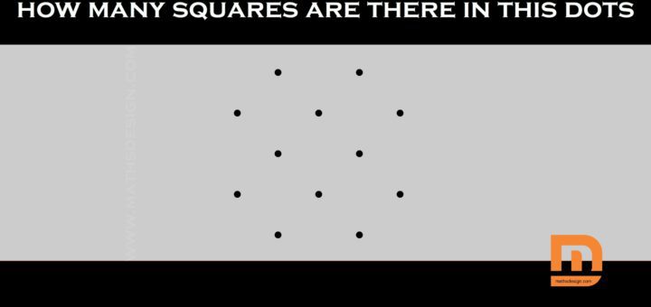 Find, How Many Squares Are In This Dots Picture? Squares #10